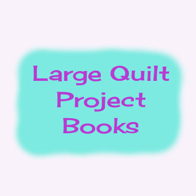 Books containing large quilt projects